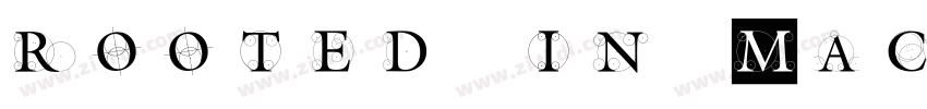 rooted in Macau字体转换